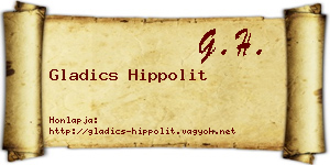 Gladics Hippolit névjegykártya